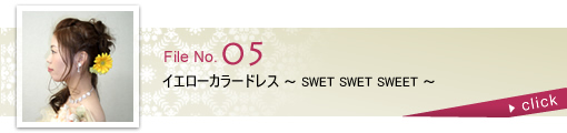 イエローカラードレス～SWEET SWEET SWET～